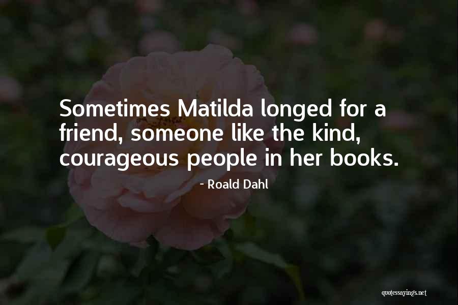 Dermanova Quotes By Roald Dahl Dermanova Quotes By Roald Dahl