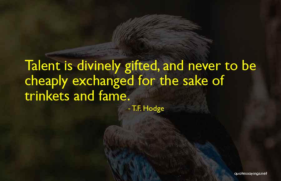 Dermatologists Near Me Quotes By T.F. Hodge Dermatologists Near Me Quotes By T.F. Hodge