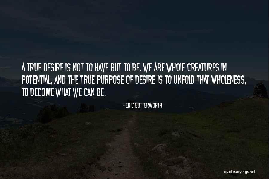 Dermer Management Quotes By Eric Butterworth Dermer Management Quotes By Eric Butterworth