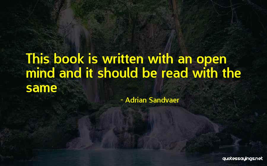Derminio Escalona Quotes By Adrian Sandvaer Derminio Escalona Quotes By Adrian Sandvaer