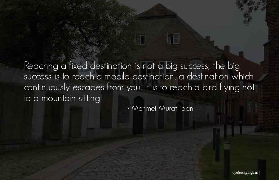 Derminio Escalona Quotes By Mehmet Murat Ildan Derminio Escalona Quotes By Mehmet Murat Ildan