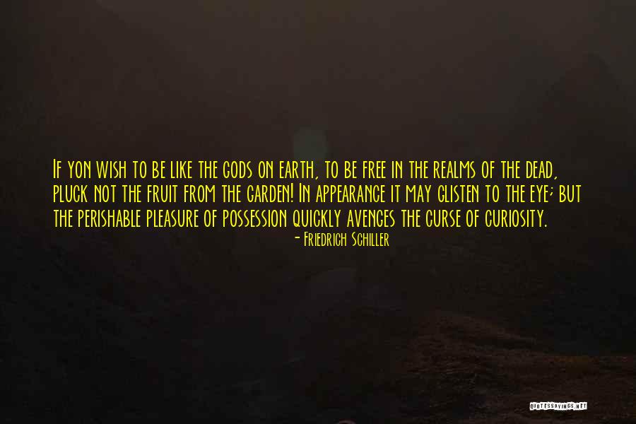 Dermisa Quotes By Friedrich Schiller Dermisa Quotes By Friedrich Schiller