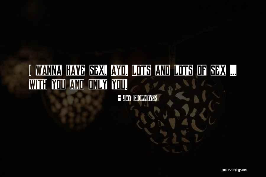 Dermisa Quotes By Jay Crownover Dermisa Quotes By Jay Crownover