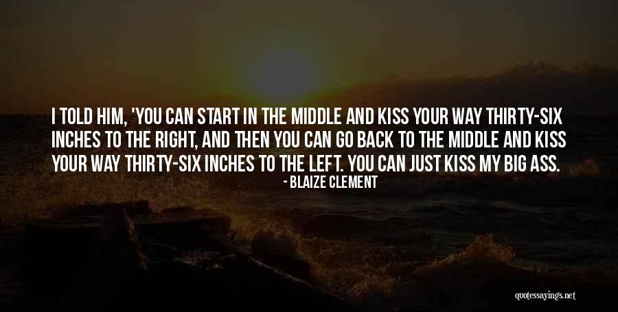 Dermontti Quotes By Blaize Clement Dermontti Quotes By Blaize Clement