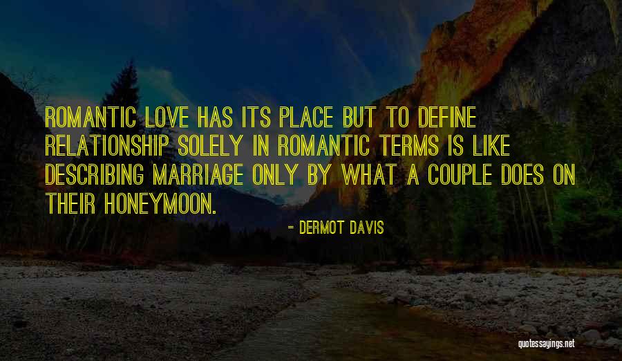 Dermot Davis Quotes 1813217