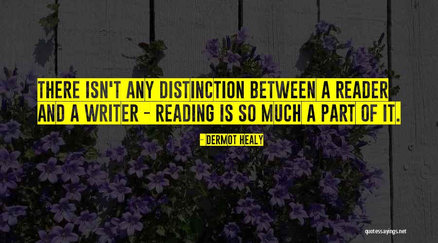 Dermot Healy Quotes 1513162 Dermot Healy Quotes 1513162