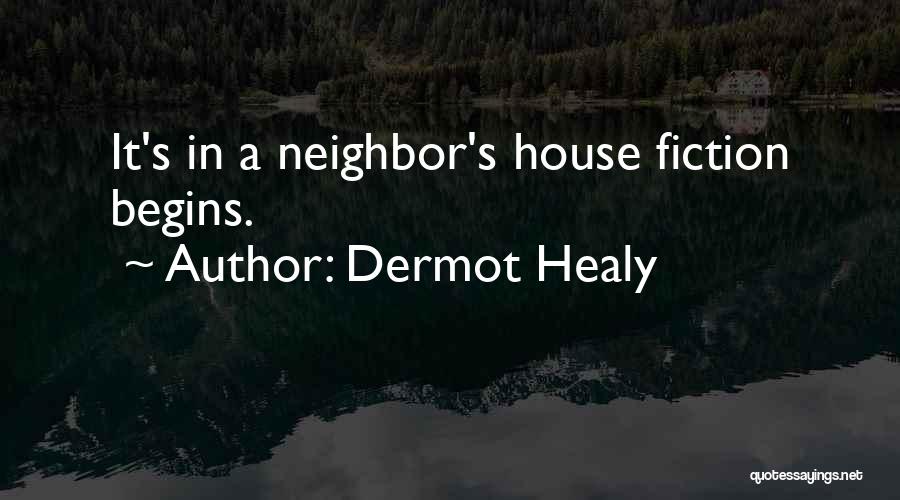 Dermot Healy Quotes 209949