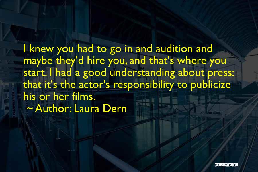 Dern Quotes By Laura Dern