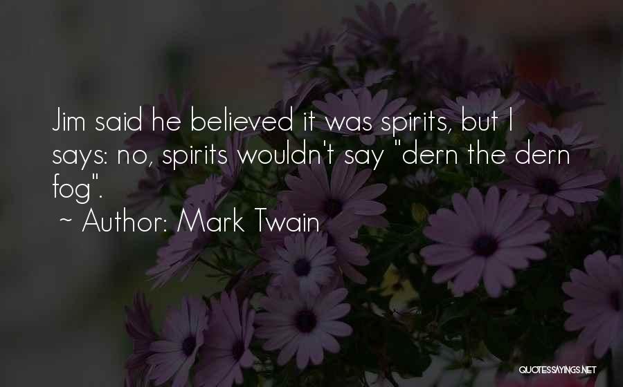 Dern Quotes By Mark Twain