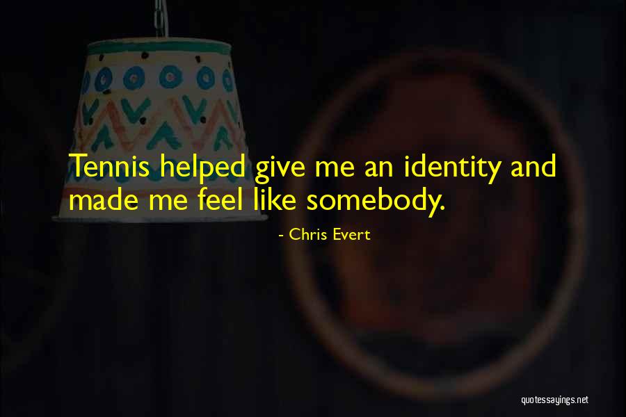 Dernehl Quotes By Chris Evert Dernehl Quotes By Chris Evert