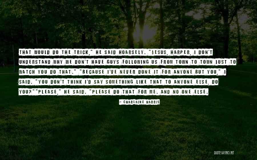 Derner Quotes By Charlaine Harris Derner Quotes By Charlaine Harris