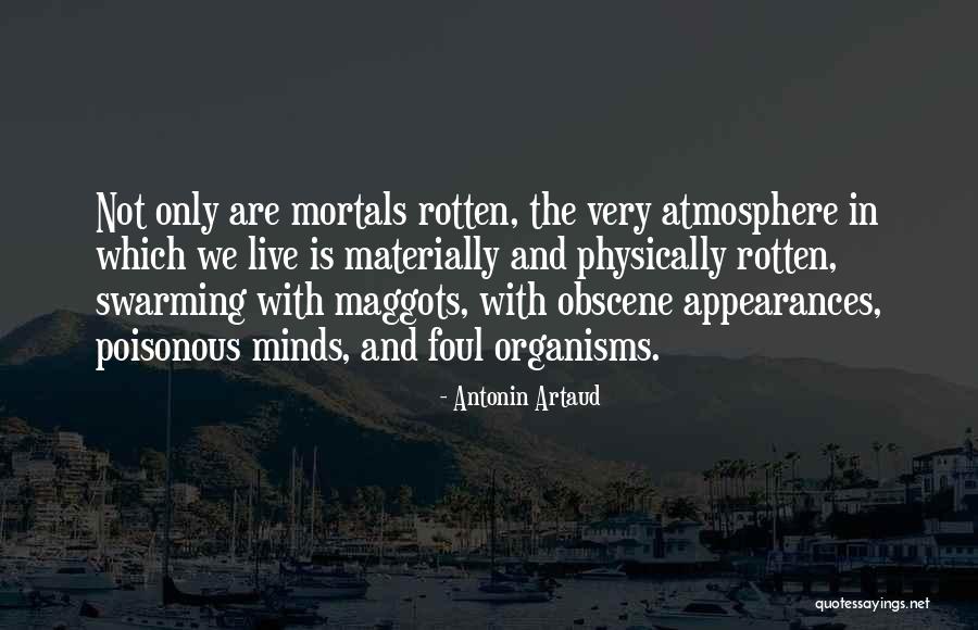 Deroche Storm Quotes By Antonin Artaud Deroche Storm Quotes By Antonin Artaud