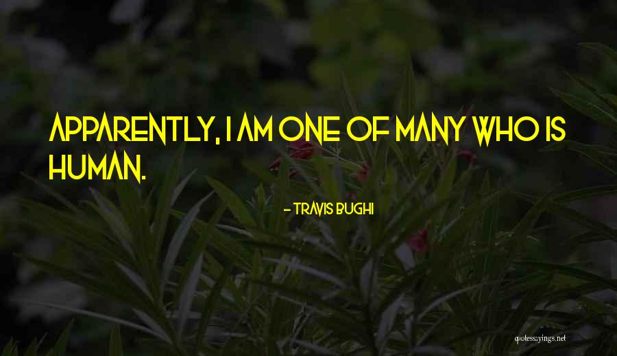 Deroche Storm Quotes By Travis Bughi Deroche Storm Quotes By Travis Bughi