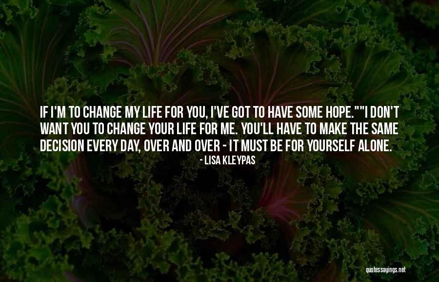 Derocher Chiropractic Norwalk Quotes By Lisa Kleypas Derocher Chiropractic Norwalk Quotes By Lisa Kleypas