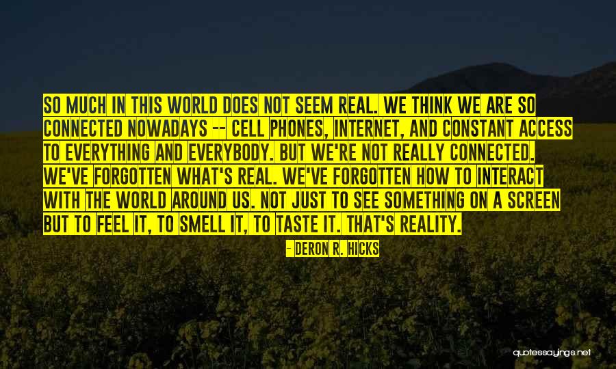 Deron R. Hicks Quotes 1296474 Deron R. Hicks Quotes 1296474