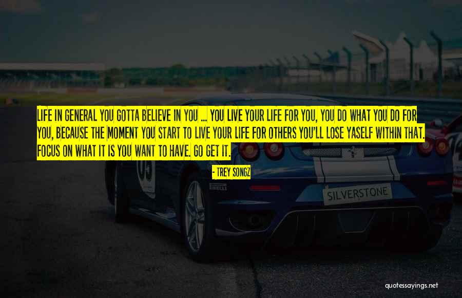 Deronda Quotes By Trey Songz Deronda Quotes By Trey Songz