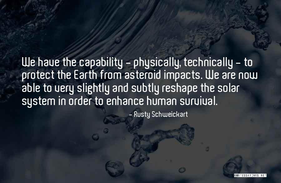 Deroot Quotes By Rusty Schweickart Deroot Quotes By Rusty Schweickart