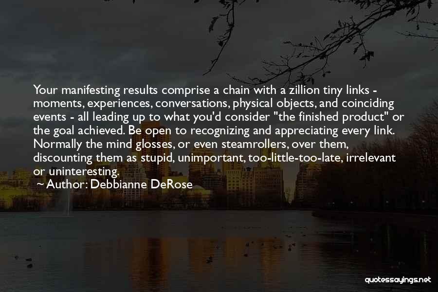 Derose Quotes By Debbianne DeRose