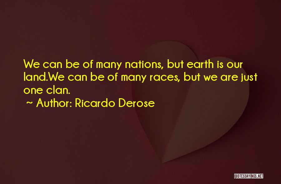 Derose Quotes By Ricardo Derose