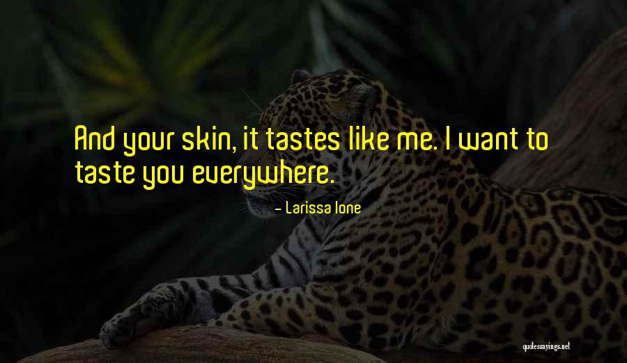 Derotational Knee Quotes By Larissa Ione Derotational Knee Quotes By Larissa Ione