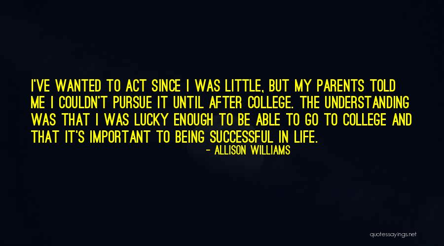 Derouins Quotes By Allison Williams Derouins Quotes By Allison Williams