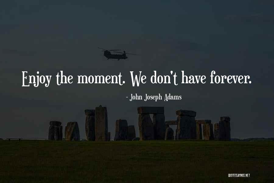 Derouins Quotes By John Joseph Adams