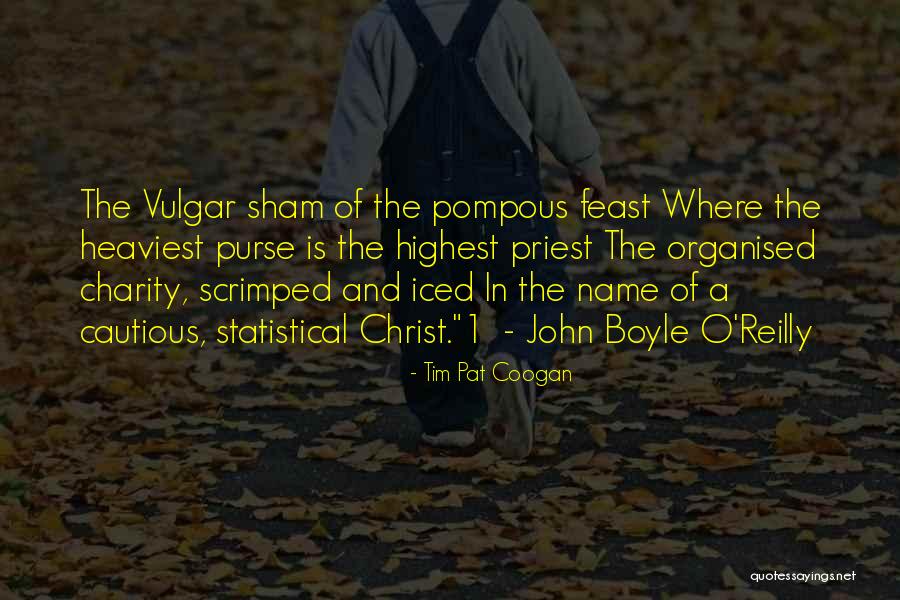 Derramado Veio Quotes By Tim Pat Coogan Derramado Veio Quotes By Tim Pat Coogan