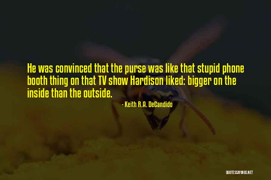 Derramare Quotes By Keith R.A. DeCandido Derramare Quotes By Keith R.A. DeCandido