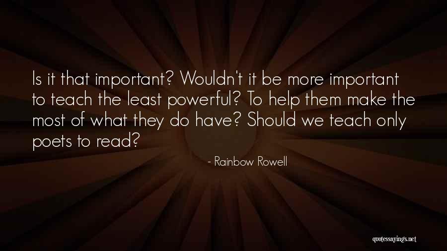 Derramare Quotes By Rainbow Rowell Derramare Quotes By Rainbow Rowell