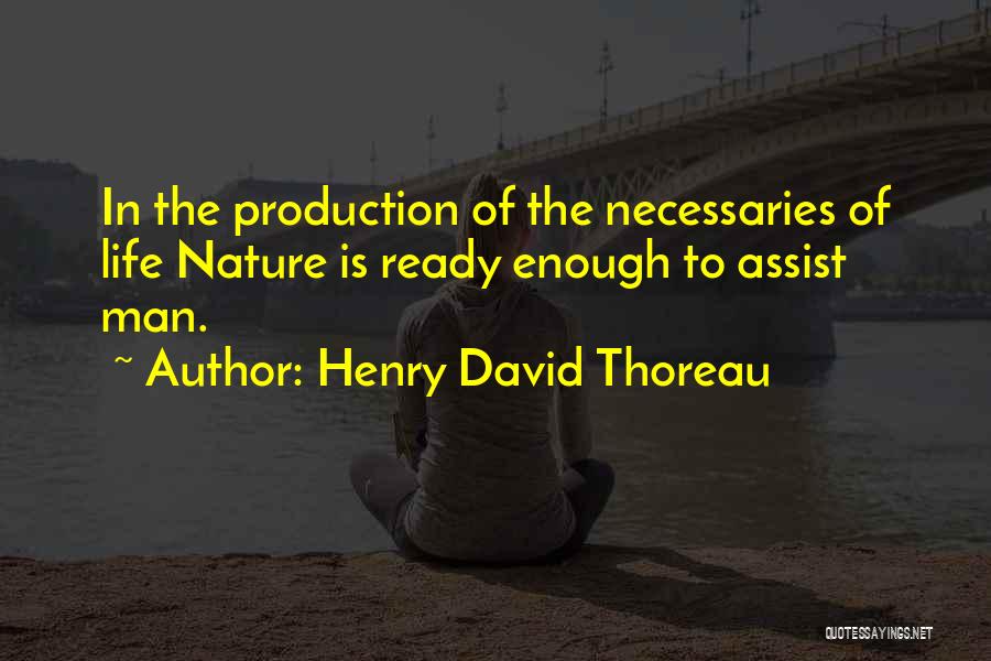 Derrames Pleurales Quotes By Henry David Thoreau