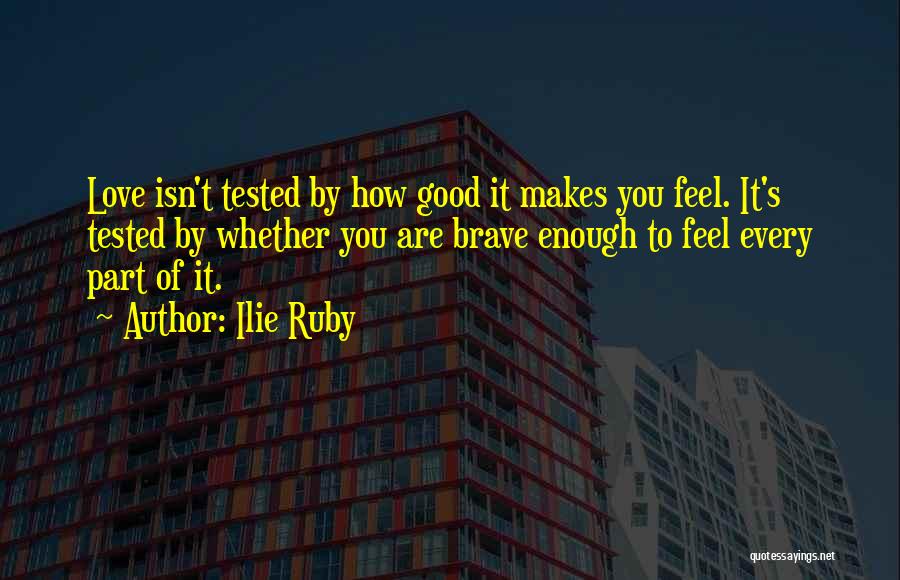 Derrek Ehrenreich Quotes By Ilie Ruby
