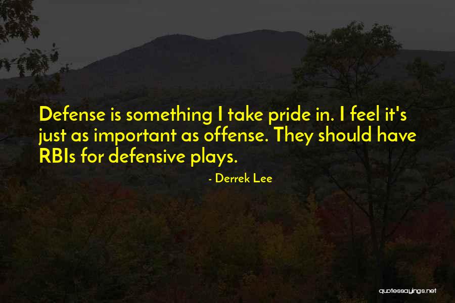 Derrek Quotes By Derrek Lee Derrek Quotes By Derrek Lee
