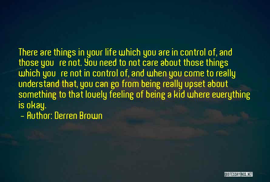 Derren Brown Quotes 519379