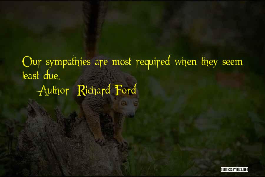 Derrest Quotes By Richard Ford