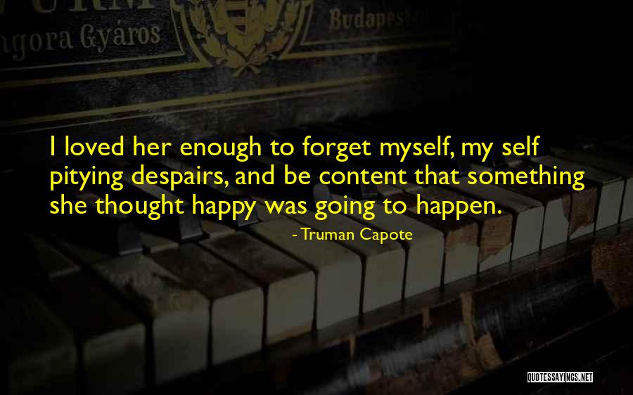 Derreter Quotes By Truman Capote Derreter Quotes By Truman Capote