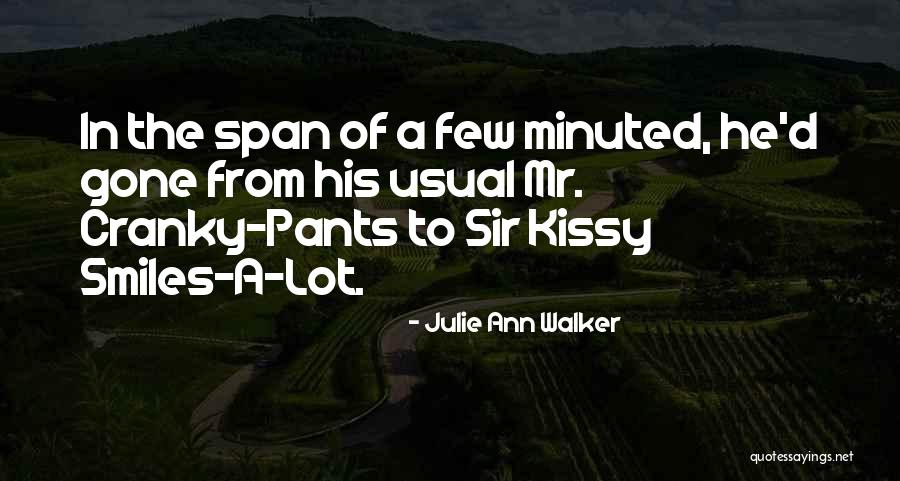 Derretimiento De Los Polos Quotes By Julie Ann Walker Derretimiento De Los Polos Quotes By Julie Ann Walker