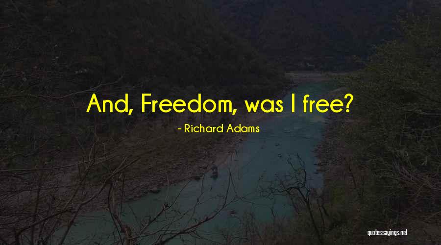 Derretir In English Quotes By Richard Adams Derretir In English Quotes By Richard Adams