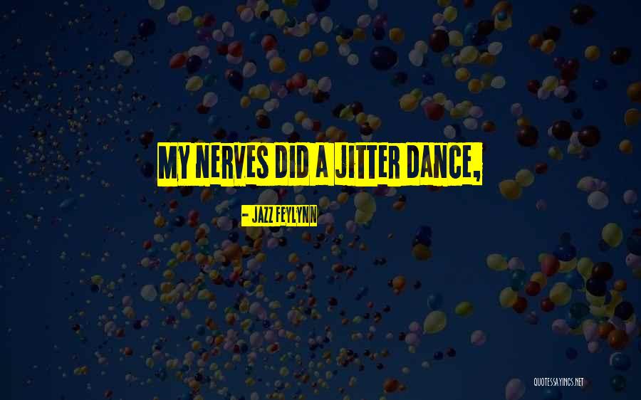 Derretir Quotes By Jazz Feylynn Derretir Quotes By Jazz Feylynn