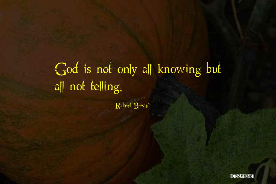 Derretir Quotes By Robert Breault Derretir Quotes By Robert Breault