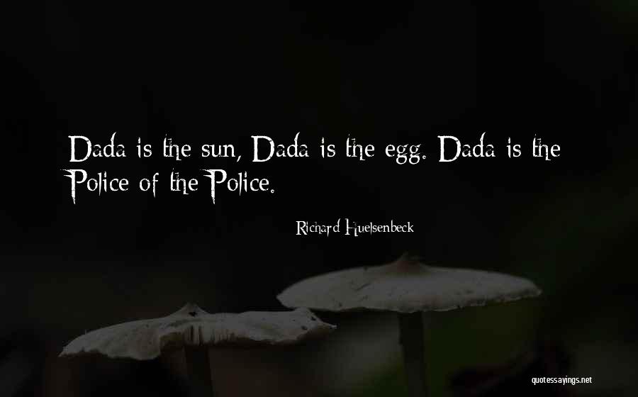 Derretirse En Quotes By Richard Huelsenbeck