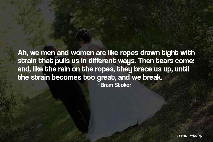Derribando Murallas Quotes By Bram Stoker Derribando Murallas Quotes By Bram Stoker