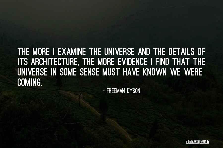 Derribando Toda Quotes By Freeman Dyson Derribando Toda Quotes By Freeman Dyson