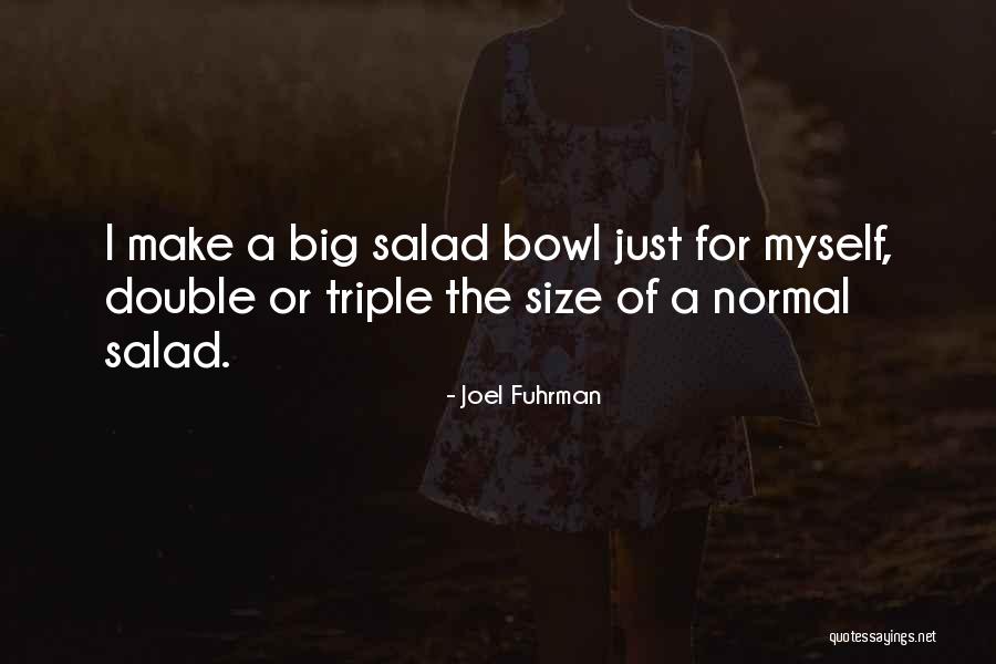 Derribar Quotes By Joel Fuhrman Derribar Quotes By Joel Fuhrman