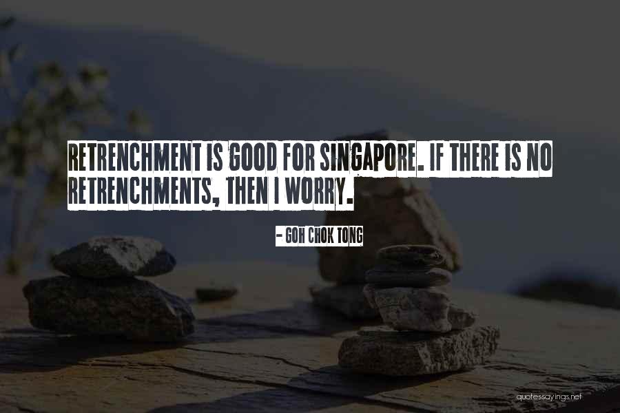 Derrica Barbee Quotes By Goh Chok Tong Derrica Barbee Quotes By Goh Chok Tong