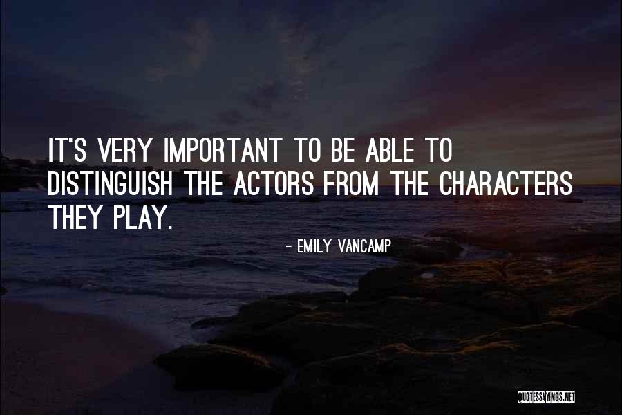Derrica Hamby Quotes By Emily VanCamp Derrica Hamby Quotes By Emily VanCamp