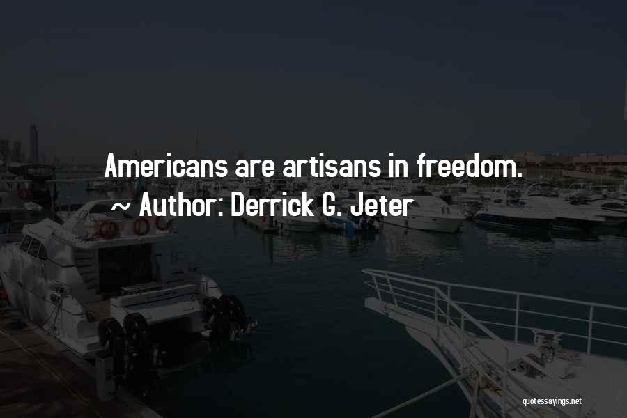 Derrick G. Jeter Quotes 453325