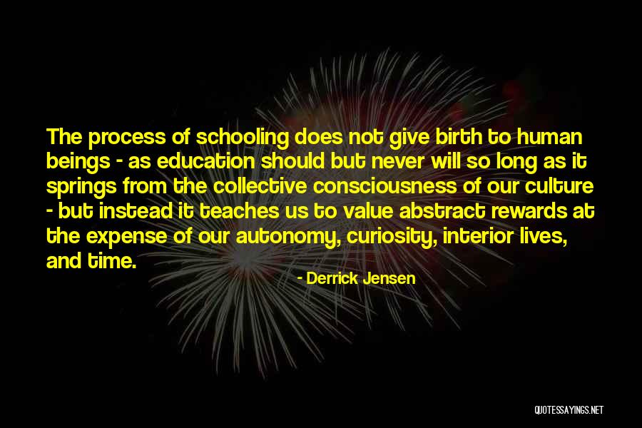 Derrick Jensen Quotes 149869