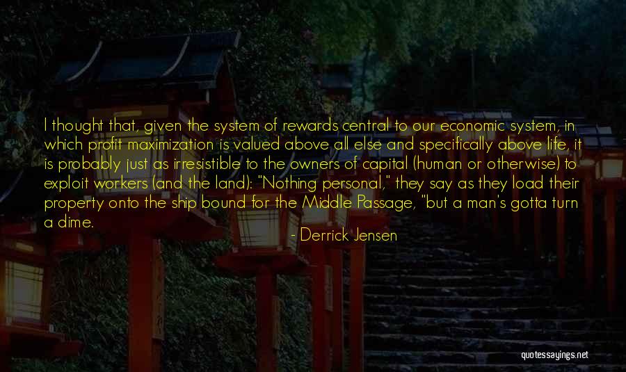 Derrick Jensen Quotes 493983