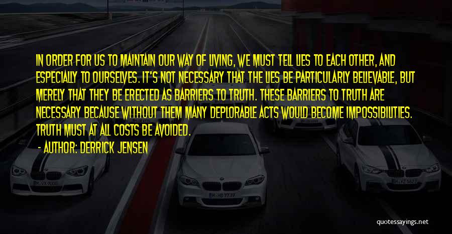 Derrick Jensen Quotes 667115