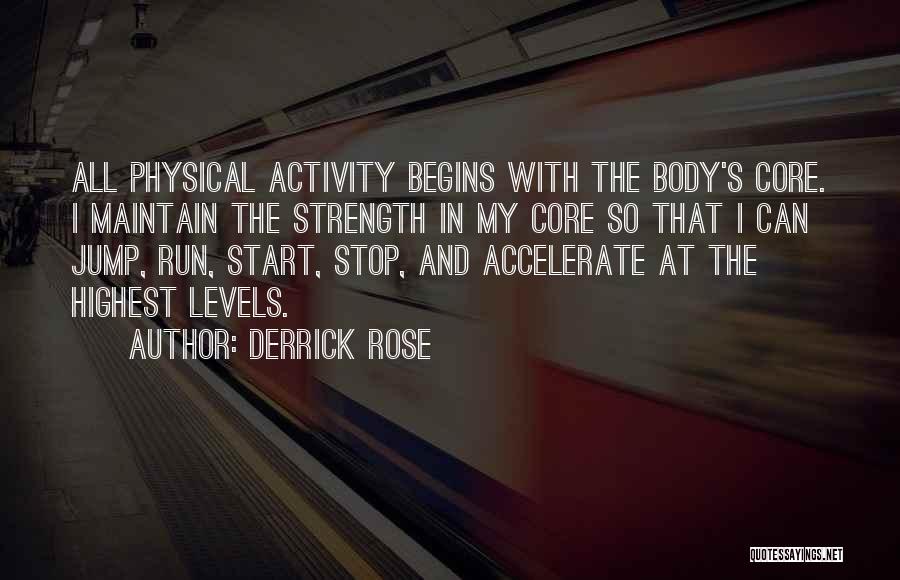 Derrick Rose Quotes 109572